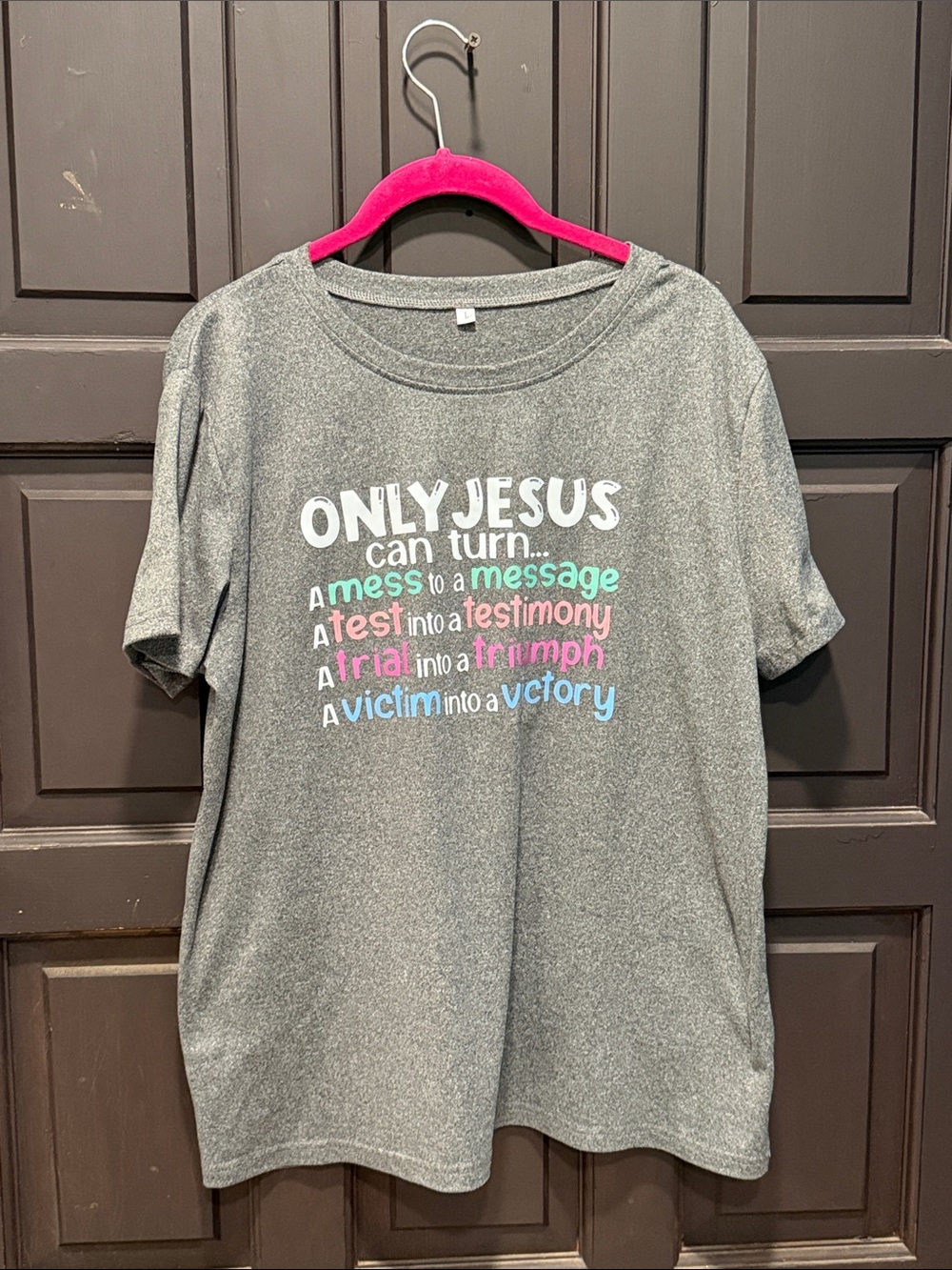 NWOT Source Unknown Gray Short Sleeve Tee with Multicolor Inspirational Text